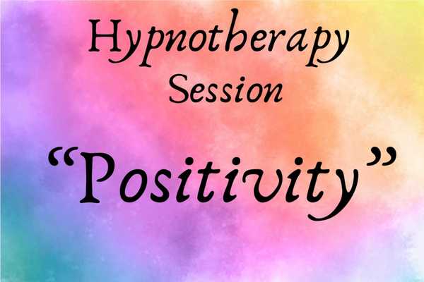 Positivity Hypnotherapy Session